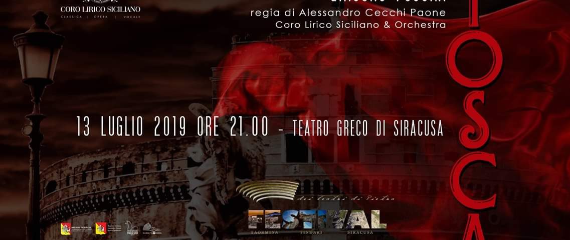 Il teatro greco di Siracusa mette in scena Tosca, il 13 luglio alle ore 21.00